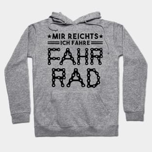 Mir Reichts ich fahre Fahrrad Spruch Hoodie